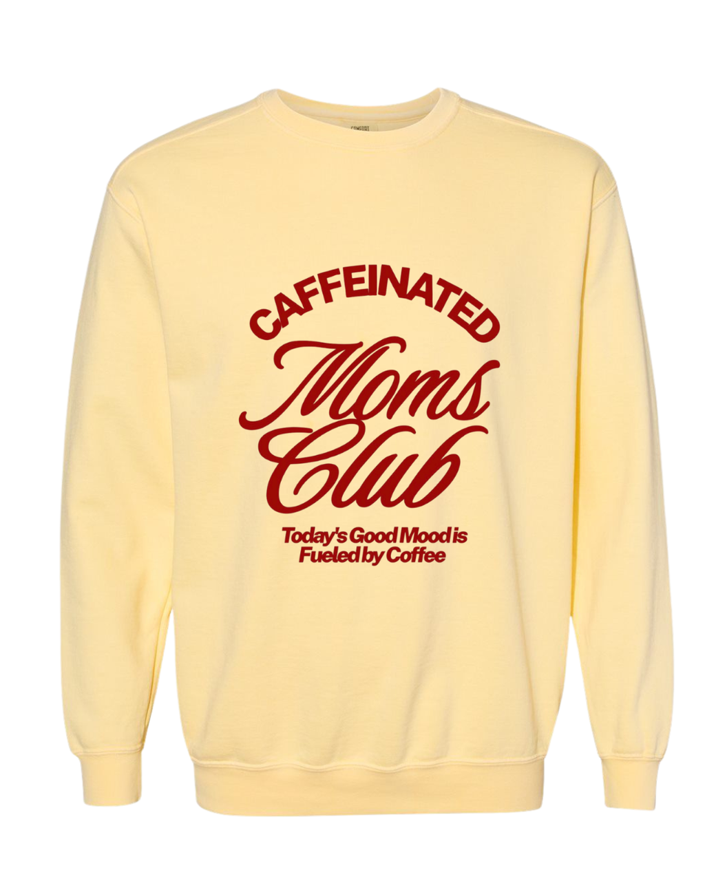 CAFFEINATED MOM'S CLUB