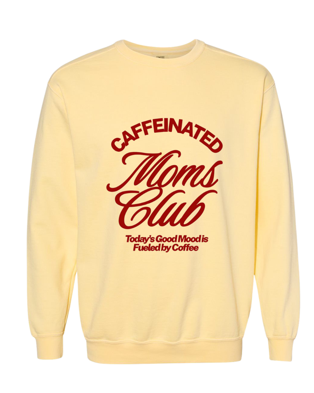 CAFFEINATED MOM'S CLUB