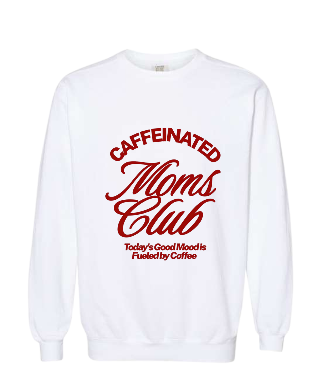 CAFFEINATED MOM'S CLUB