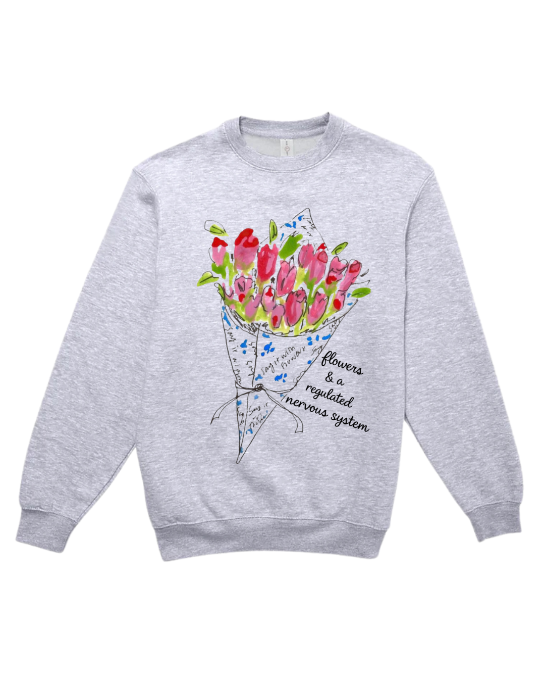 FLOWERS & A REGULATED NERVOUS SYSTEM