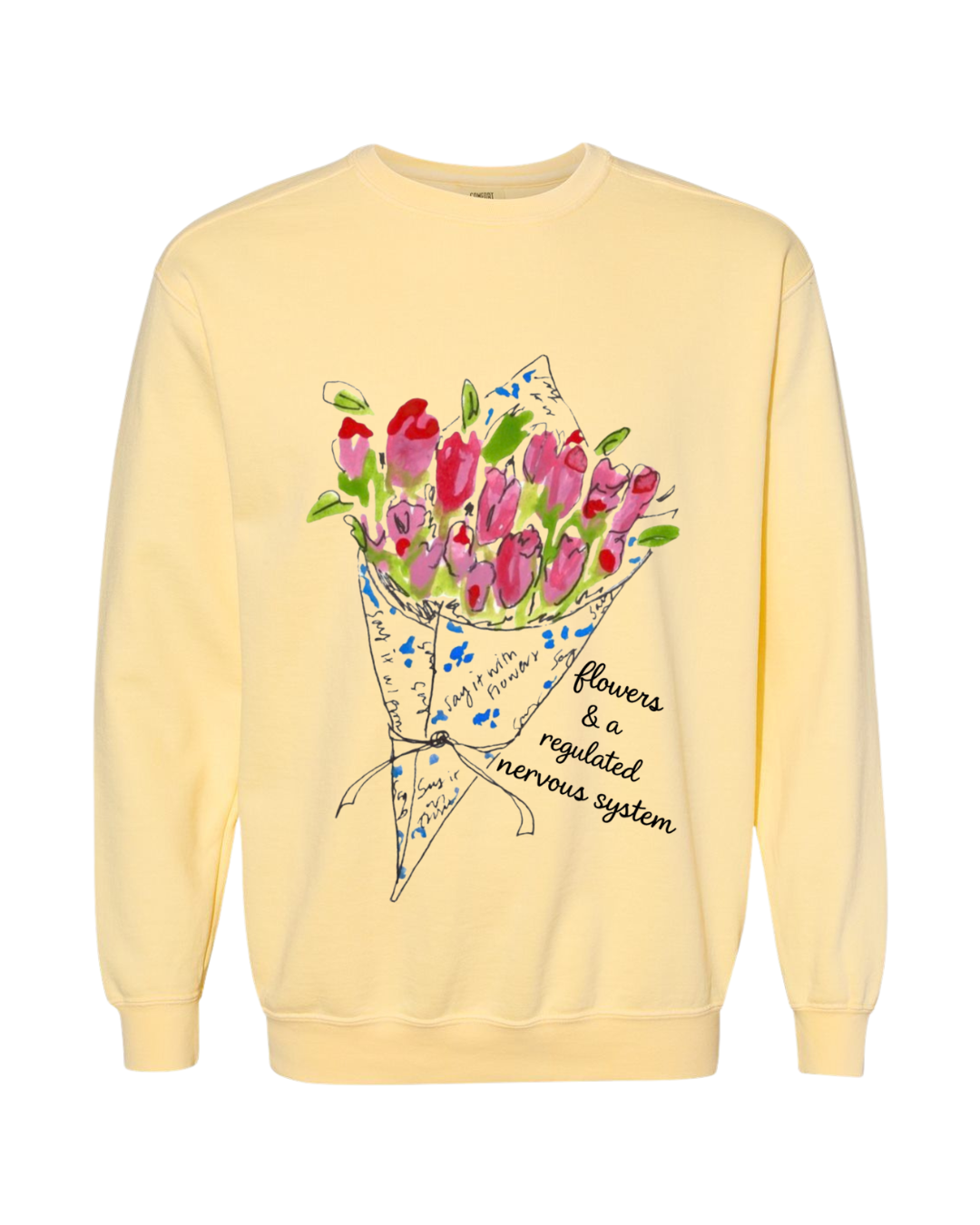 FLOWERS & A REGULATED NERVOUS SYSTEM