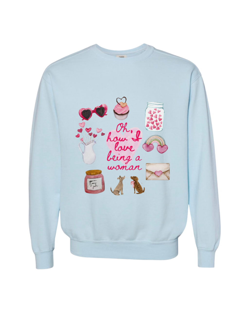 HOW I LOVE BEING A WOMAN