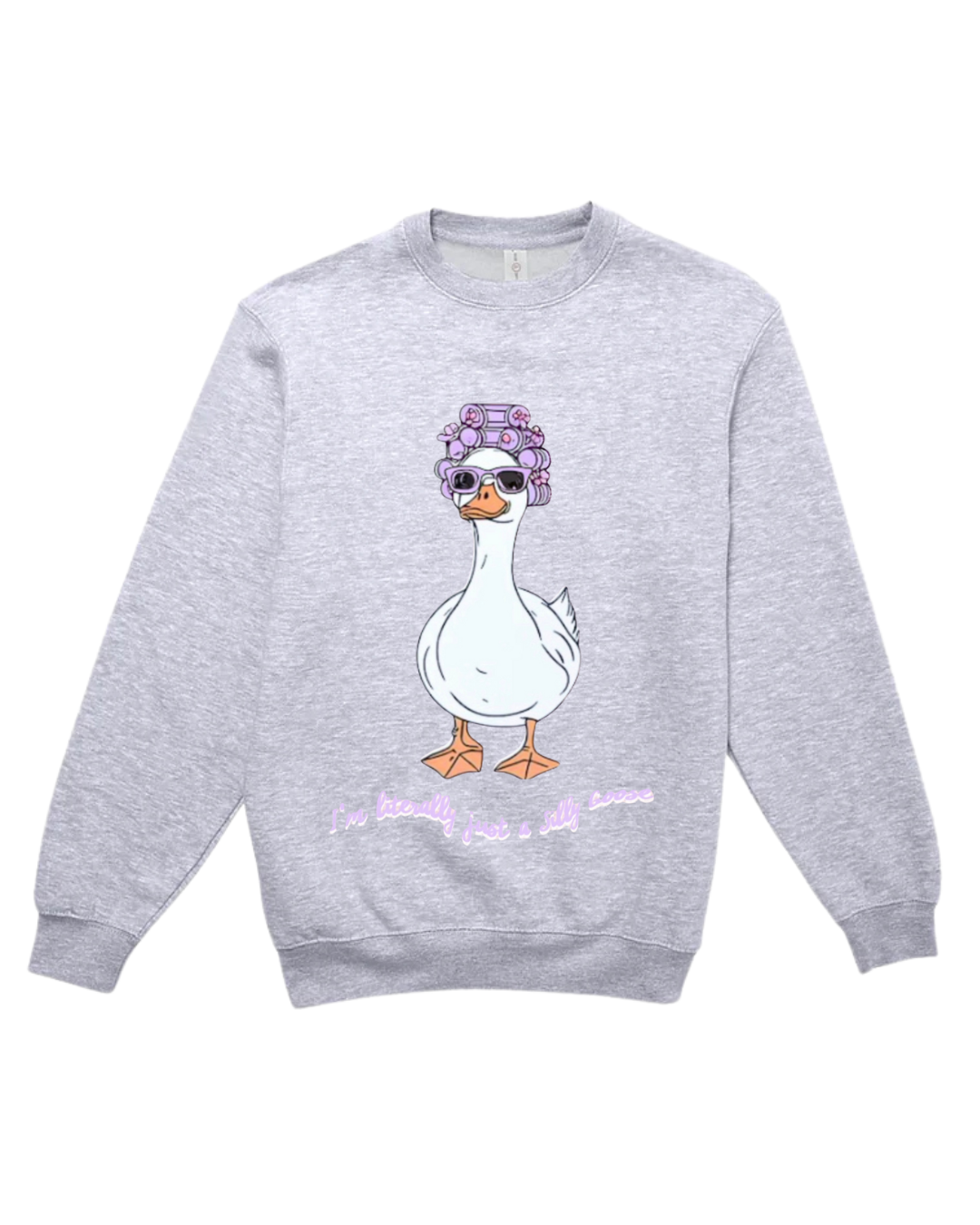 LITERALLY JUST A SILLY GOOSE